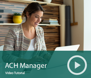Video ACH Manager